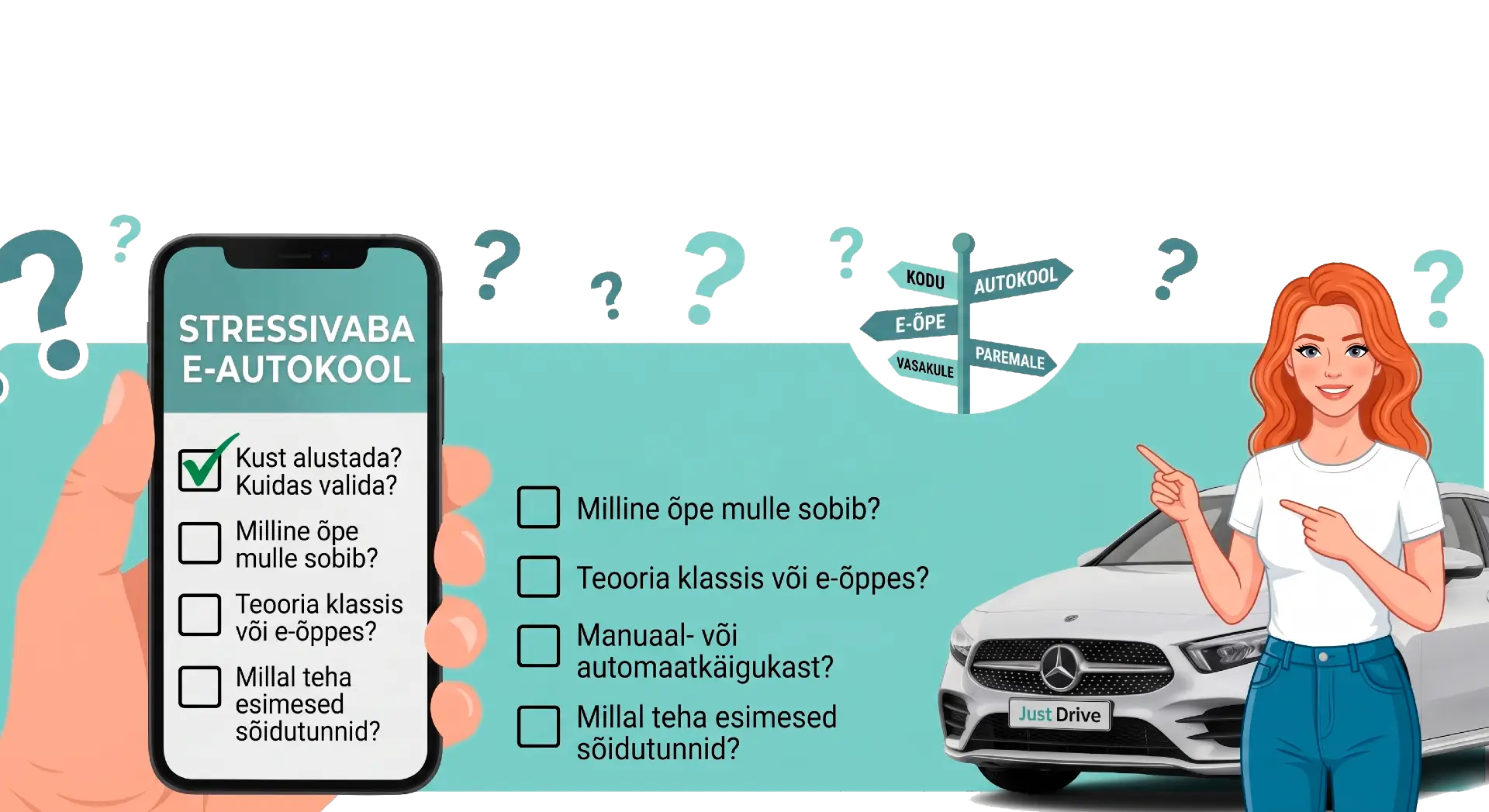 Ei tea millest alustada autokool JUST DRIVE 2026 2